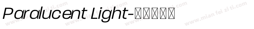 Paralucent Light字体转换